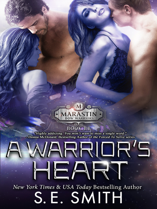 Title details for A Warrior's Heart by S.E. Smith - Available